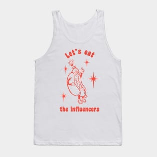 EAT THE INFLUENCERS - retro foodie social media Tank Top